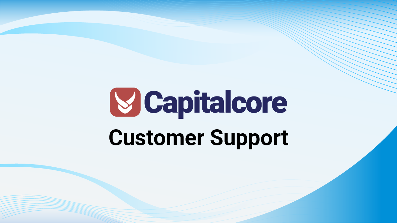 Capitalcore Customer Support Services